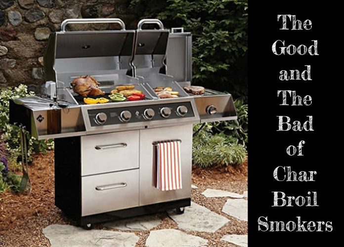 The Good and The Bad of Char Broil Smokers