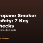 Propane Smoker Safety: 7 Key Checks Propane Smoker Safety: 7 Key Checks