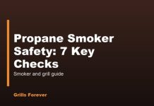 Propane Smoker Safety: 7 Key Checks Propane Smoker Safety: 7 Key Checks