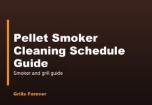 Pellet Smoker Cleaning Schedule Guide Pellet Smoker Cleaning Schedule Guide